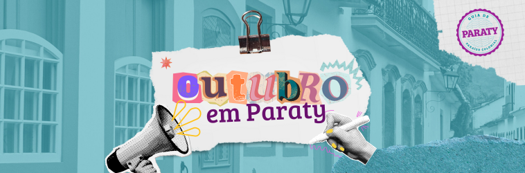 Outubro em Paraty!